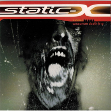Static-X - Wisconsin Death Tri