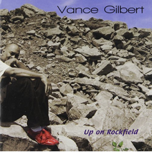 Gilbert, Vance - Up On Rockfield