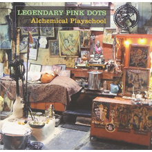 Legendary Pink Dots - Alchemical Playschool