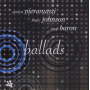 Pieranunzi/Johnson/Baron - Ballads