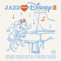 V/A - Jazz Loves Disney 2 - a Kind of Magic