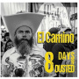 Eight Days 'N' Dusted - El Camino