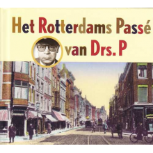 Drs. P - Het Rotterdams Passe Van Drs. P