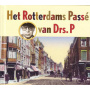 Drs. P - Het Rotterdams Passe Van Drs. P