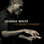 White, Joshua - 13 Short Stories