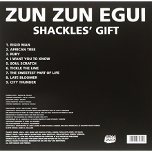 Zun Zun Egui - Shackles Gift