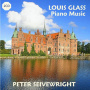 Seivewright, Peter - Louis Glass: Piano Music