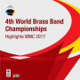 V/A - Highlights World Brass Band Championships 2017