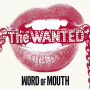 Wanted - Word of Mouth