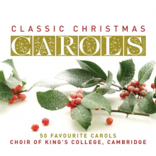 King's College Choir, Cambridg - Classic Christmas Carols