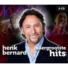 Bernard, Henk - Allergrootste Hits '10 Jaar'