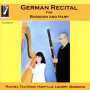 Talitman, Rachel - German Recital For Bassoon and Harp