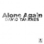 Tavares, David - Alone Again