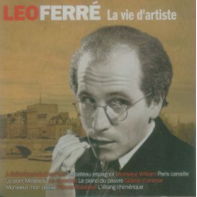Ferre, Leo - La Vie D'artiste