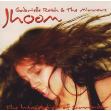 Roth, Gabrielle - Jhoom