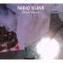 Radio Slave - Misch Masch