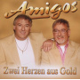 Amigos - Zwei Herzen Aus Gold