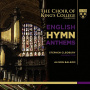 King's College Choir Cambridge - English Hymn Anthems