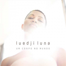 Luna, Luedji - Um Corpo No Mundo