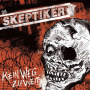 Skeptiker - Kein Weg Zu Weit