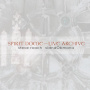 Roach, Steve & Vidna Obmana - Spirit Dome/Live Archive