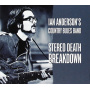 Anderson, Ian -Country Blues Band- - Stereo Death Breakdown