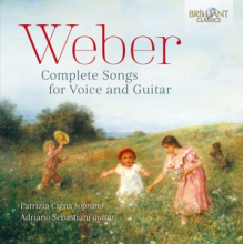 Weber, C.M. von - Complete Songs For Voice and Guitar