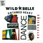 Wild Belle - Untamed Heart/ Morphine Dreamer