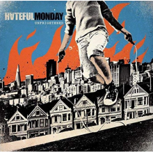 Hateful Monday - Unfrightened
