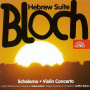 Bloch, E. - Hebrew Suite/Schelomo