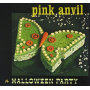 Pink Anvil - Halloween Party