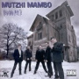 Mutzhi Mambo - Veniamo Per Te