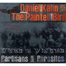 Kahn, Daniel - Partisans & Parasites