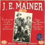 Mainer, J.E. -Mountaineers- - Early Years