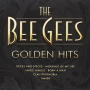 Bee Gees - Golden Hits