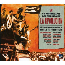 V/A - 50 Aniversario Del Triunfo De La Revolucion