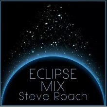 Roach, Steve - Eclipse Mix