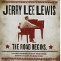 Lewis, Jerry Lee - Road Begins