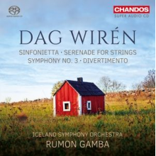 Iceland Symphony Orchestra / Rumon Gamba - Dag Wiren: Sinfonietta/Serenade For Strings/Symphony No.3/Divertimento