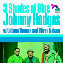 Hodges, Johnny - 3 Shades of Blue