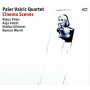 Paier Valcic Quartet - Cinema Scenes