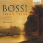 Bossi, M.E. - Piano Trios