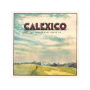 Calexico - The Thread That Keeps Us
