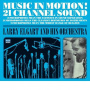 Elgart, Larry & His Orchestra - Music In Motion!/More Music In Motion!