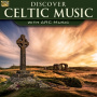 V/A - Discover Celtic Music - With Arc Music