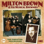 Brown, Milton - Essential Recordings