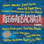 V/A - Reggaebachata 2003