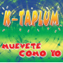 K-Taplum - Muevelo Como Yo