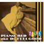 Piano Red Aka Dr. Feelgood - Rocks