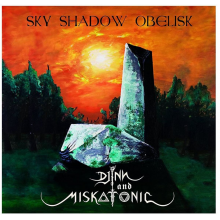 Sky Shadow Obelisk & Djinn and Miskatonic - Sky Shadow Obelisk & Djinn and Miskatonic